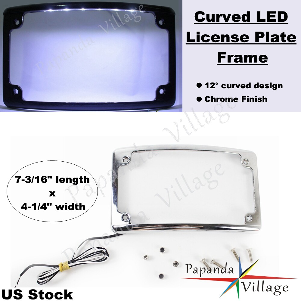 Chrome 4 x 7 Curved LED Motorcycle License Plate Frame Holder For