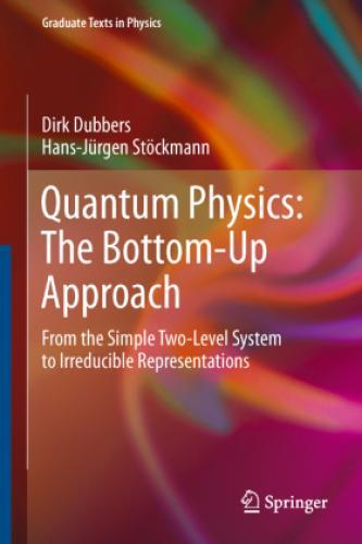 Thumbnail - Quantum Physics: The Bottom-up Approach From The Simple Two-level