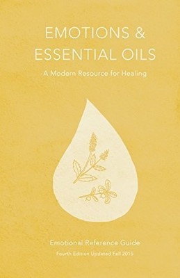 Emotions & Essential Oils - A Modern Reso..., Enlighten