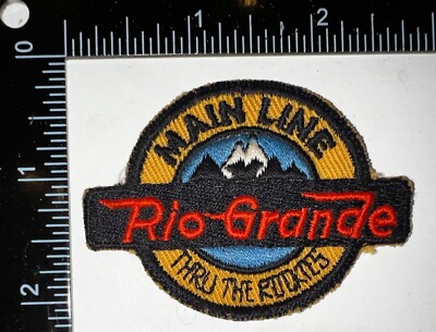 VINTAGE Main Line Rio Grande Railroad Denver D&RGW Thru The Rockies Patch