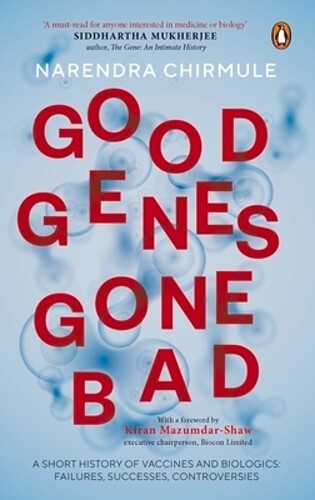 Narendra Chirmule Good Genes Gone Bad (Copertina rigida)