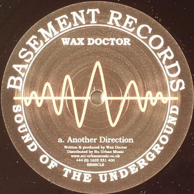 Wax Doctor & Jack Smooth - Another Direction / Unfriendly - UK 12'' Vinyl - 20...