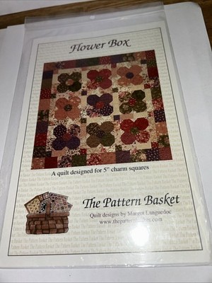 Flower Box Quilt Pattern By The Pattern Basket NEW