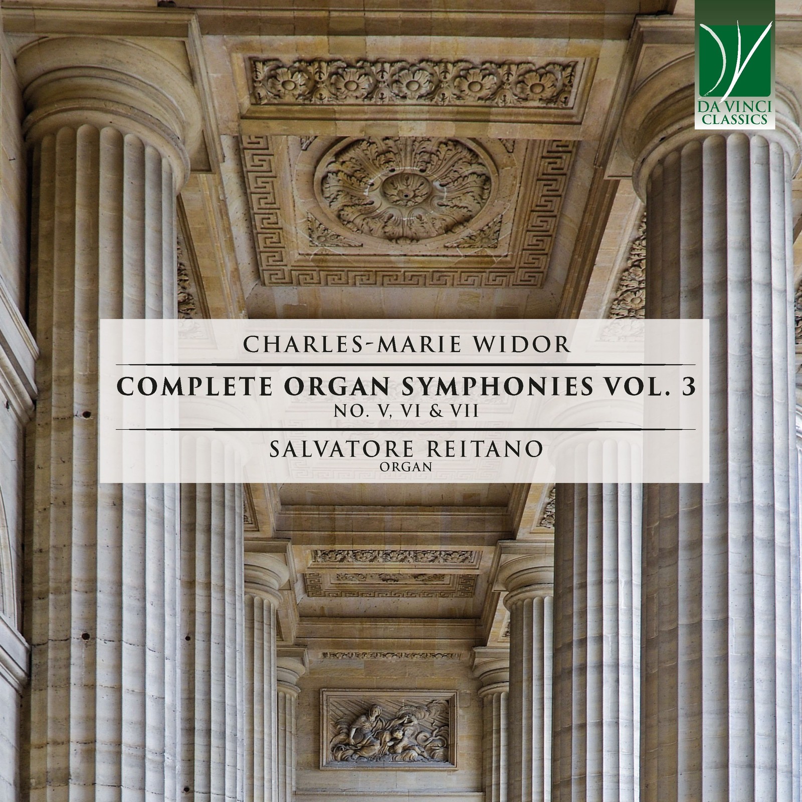 Salvatore Reitano - Charles-Marie Widor: Complete Organ Symphonies Vol. 3