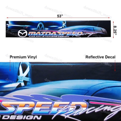 Front Windshield Premium non-fading Vinyl For Mazda Speed Banner Decal Sticker - Picture 2 of 5