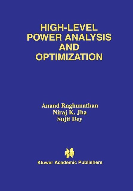 High-Level Power Analysis And Optimization von Anand Raghunathan (2012 ...