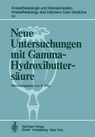 R. Frey | Neue Untersuchungen Mit Gamma-HydroxibuttersäUre | Taschenbuch (1978)