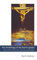 Paul N. Anderson | The Christology Of The Fourth Gospel | Buch | Englisch (2010)