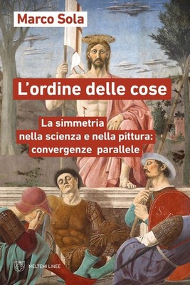 Bücher Sola Marco - Der Orden der Dinge. Symmetrie in Wissenschaft und Pitt