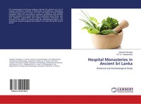 Upeksha Gamage (U. A.) | Hospital Monasteries In Ancient Sri Lanka | Taschenbuch