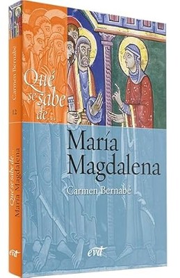 Qu� se sabe de Mar�a Magdalena -  NEW Carmen Bernab�  2020-05-27