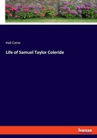 Hall Caine | Life Of Samuel Taylor Coleride | Taschenbuch | Englisch (2023)