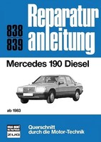 Mercedes 190 Diesel (Ab 1983) Ab 1983 // Reprint Der 11. Auflage 1990 Buch 2016