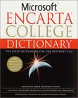 Microsoft Encarta College Dictionary : The First Dictionary for t