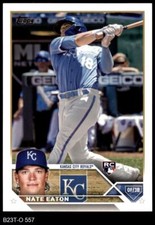 2023 Topps #557 Nate Eaton Royals RC 8 - NM/MT