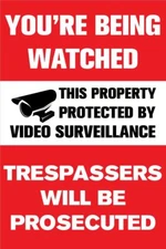 Video Surveillance, Trespassers Will Be Prosecuted | Parking Sign | 12"W x 18"H