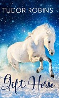 Tudor Robins | Gift Horse | Buch | Englisch (2022) | Gebunden