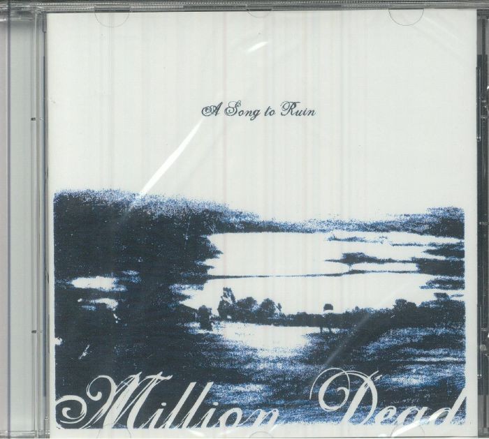 MILLION DEAD - A Song To Ruin - CD