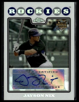 2008 Topps Chrome #236 Jayson Nix Refractors #/500