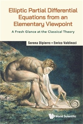 Elliptic Partial Differential Equations Elementary Viewpoint (Paperback or Softb