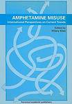 Amphetamine Misuse: International Perspectives on Current Trends by KLEE