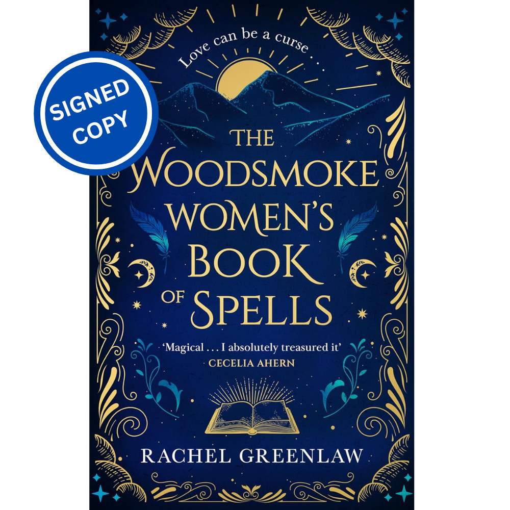 Signed Book - The Woodsmoke Women's Book of Spells by Rachel Greenlaw 1st Print