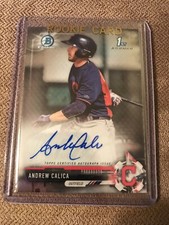 2017 Bowman Chrome ANDREW CALICA 1st Prospect AUTO Autograph #CPA-ACA Indians