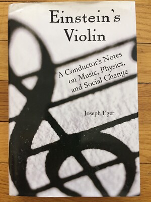 Einstein's Violin by Joseph Eger (2005, Hardcover)