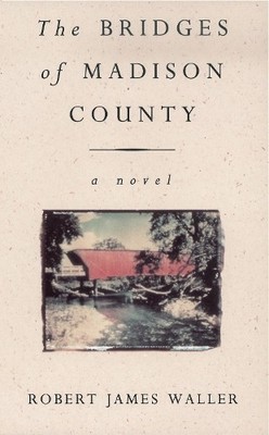 The Bridges Of Madison County by Waller, Robert James 0099421348 FREE Shipping
