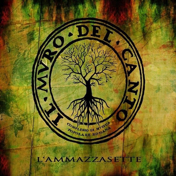Audio Cd - Muro Del Canto (Il) - L'ammazzasette - (Goodfellas Distribution) -D--image