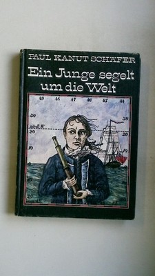128904 Paul Kanut Schäfer EIN JUNGE SEGELT UM DIE WELT HC ExLibris