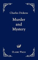 Charles Dickens | Murder And Mystery | Taschenbuch | Englisch (2010) | 120 S.