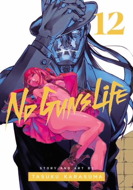 No Guns Life, Vol. 12 : Volume 12 Tasuku Karasuma - Image 2
