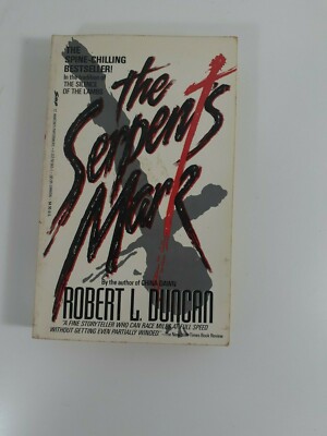 The serpents Mark robert L. Duncan 1989 paperback novel fiction
