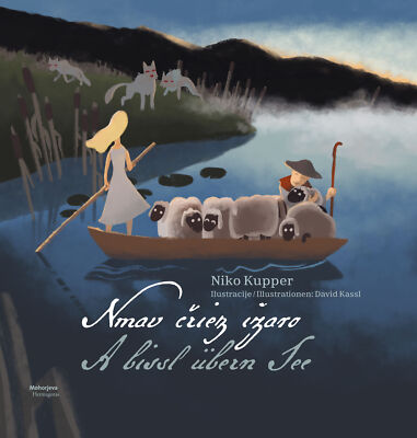 Niko Kupper; David Kassl / Nmav čriez izaro / A bissl übern See