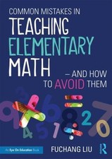 Common Mistakes in Teaching Elementary Math?A...