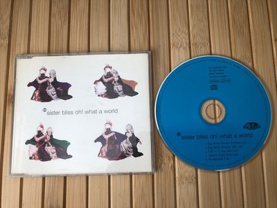 Sister Bliss- Oh! What A World 4 Track CD Single 1995 In Very Good Condition
