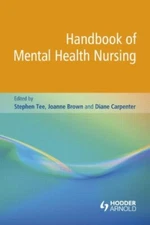 De Montford NURS 1001: Handbook of Mental Health Nursing