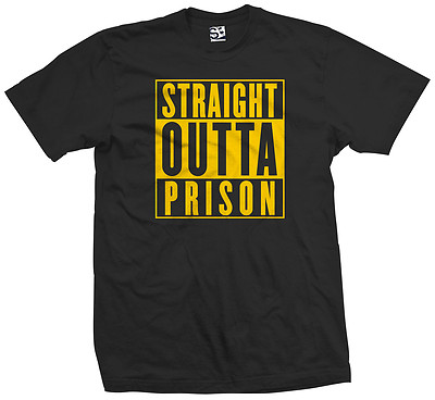 Straight Outta Prison Shirt Penitentiary Time Served County State Mens Tee Shirt