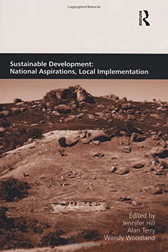 Sustainable Development: National Aspirations, , Terry, Hill Paperb PB..