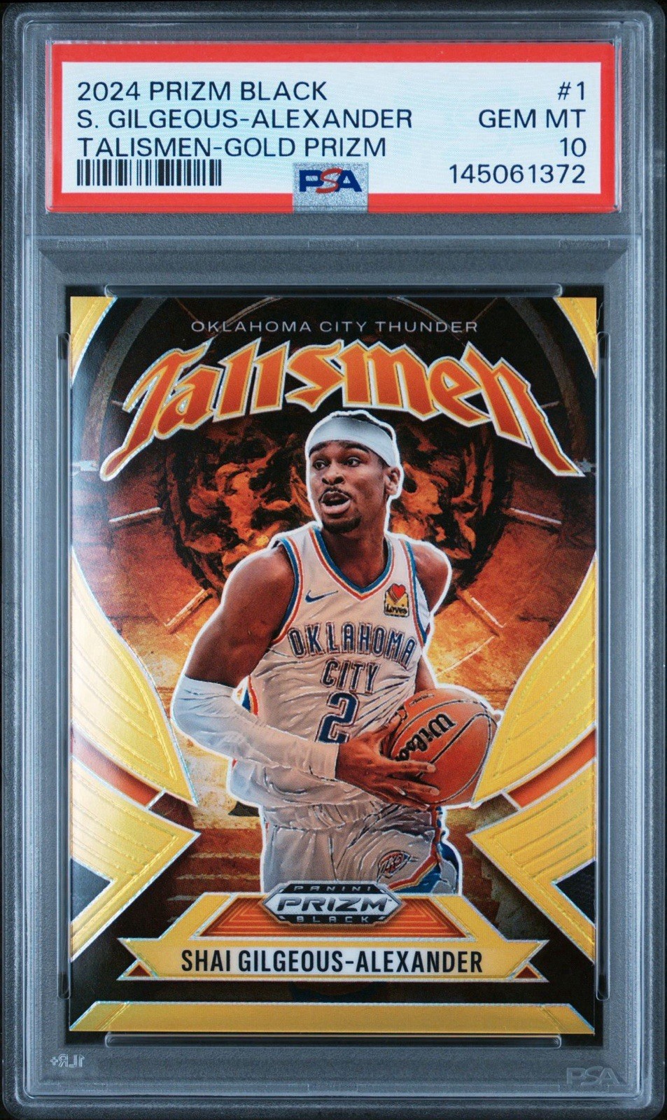 2024 Prizm Black Shai Gilgeous-Alexander Talismen Gold Prizm #/10 PSA 10