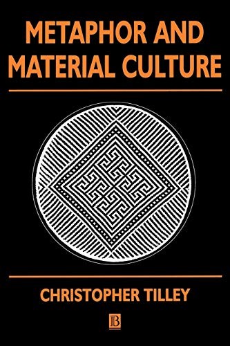 Metaphor and Material Culture (Social Archaeology), Tilley New^+ - Image 8