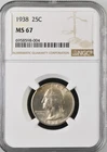 1938 WASHINGTON QUARTER  25C NGC MS 67 Certified Coin