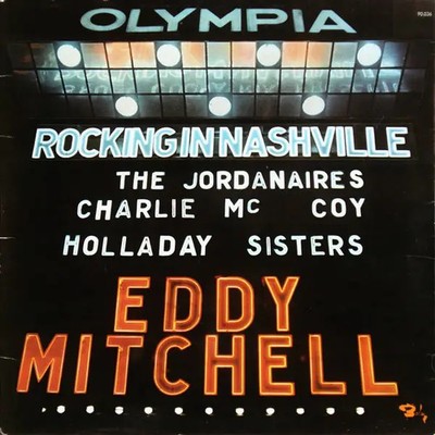 LP Eddy Mitchell , The Jordanaires , Charlie McCoy , The Holla Olympia - Rockin