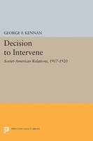 Decision To Intervene George Frost Kennan Taschenbuch Einband - Flex.(Paperback)
