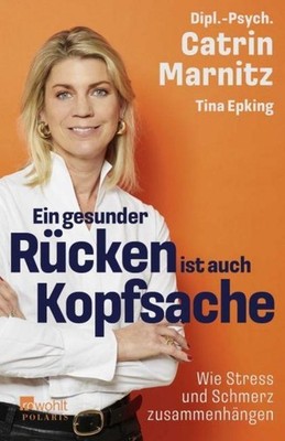 Catrin Marnitz / Ein gesunder Rücken ist auch Kopfsache /  9783499017162