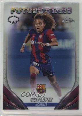 2023 Topps Chrome UEFA Women's Champions League Refractor Vicky Lopez López 0i7k