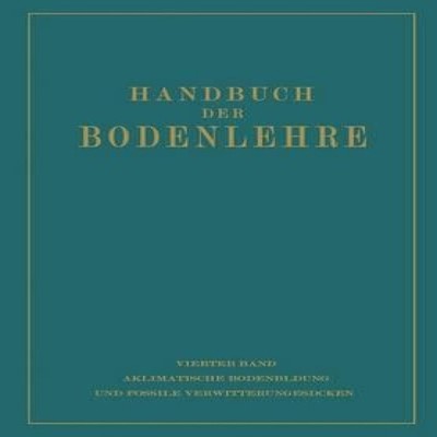 Aklimatische Bodenbildung und Fossile Verwitterungsdecken E. Blan