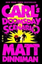 Carl's Doomsday Scenario by Matt Dinniman (2024, Hardcover)
