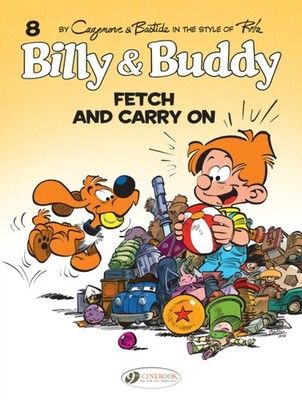 Billy & Buddy Vol 8: Fetch & Carry On by Roba PAPERBACK 9781800440708